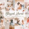 Blessed Home Lightroom Presets Mobile Presets Mom Blogger Presets Desktop Presets