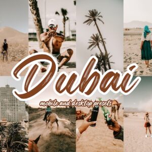 Dubai Lightroom Presets Mobile and Desktop Desert Brown Filters Presets