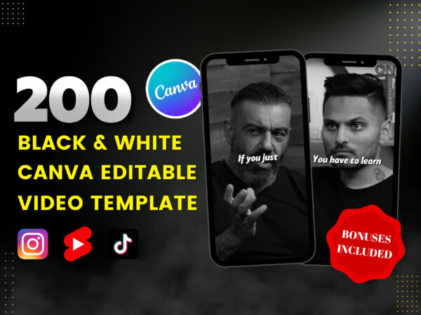 Motivational black and white Canva video template — social media reel for Instagram and TikTok